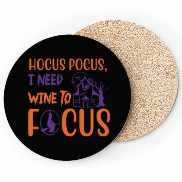 Discover Hocus Pocus I Need Wine To Focus Halloween Coasters