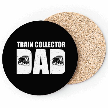 Discover Train Collector Dad Model Train Father's Day Coasters