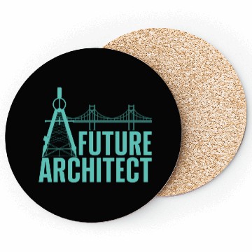 Discover Future Architect Architecture Student Coasters