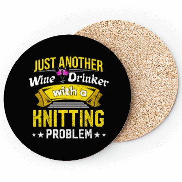Discover Wine Drinker with Knitting Problem Wine Lover Funn Coasters