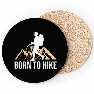 Discover Born to Hike Wanderlust mountaineers Mountain Coasters