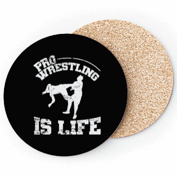 Discover Pro Wrestling is Life Show Coasters