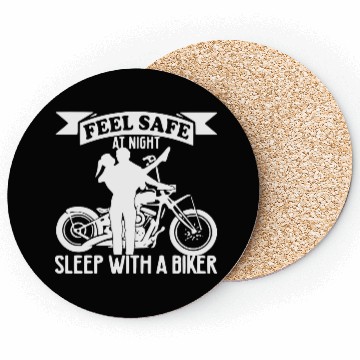 Discover Feel Safe Sleep With A Biker ©WhiteTigerLLC.Com Coasters
