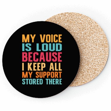 Discover Social Worker My voice is loud social work Coasters