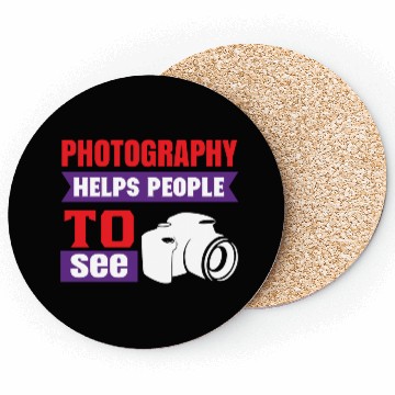 Discover Photography Helps People To See Coasters