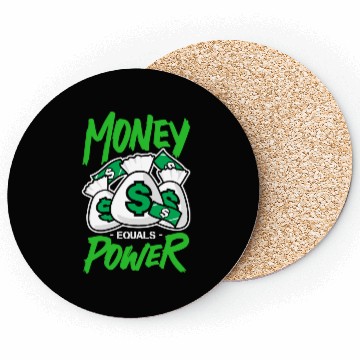 Discover money equals power Coasters