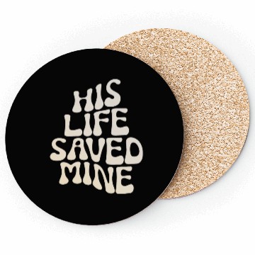Discover His Life Saved Mine Redeemed Christian Coasters