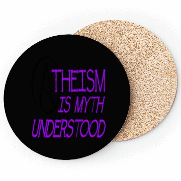 Discover Atheism Is Myth Understood Philosophical Debate Coasters