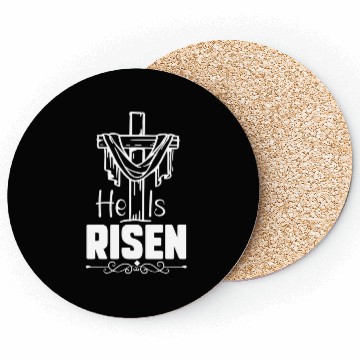 Discover He Is Risen Jesus Christ Resurrection Happy Coasters