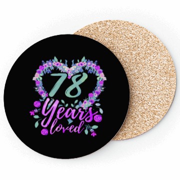 Discover 78 Years Loved 78Th Bday Party Flowers Coasters