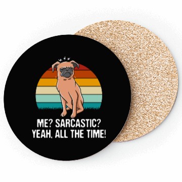 Discover Me Sarcastic Yeah All the Time Funny Nerd Humor We Coasters