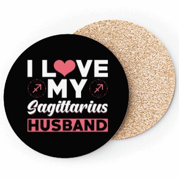 Discover I love my Sagittarius Husband Coasters