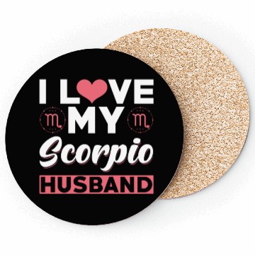 Discover I love my Scorpio Husband Coasters