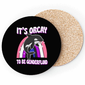 Discover It'S Orcay To Be Genderfluid Lgbtq Ally Orca Whale Coasters