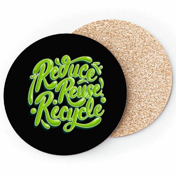Discover Green Recycle Reuse Renew Rethink Eh Coasters