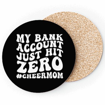 Discover My Bank Acco Just Hit Zero Cheer Mom Groovy Coasters