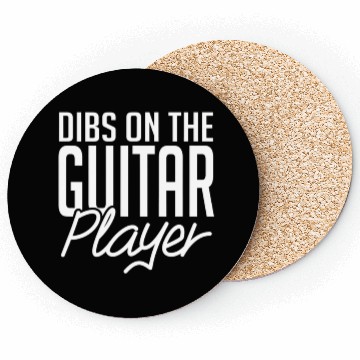Discover Dibs On The Guitar Player Coasters