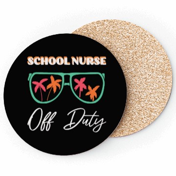 Discover school nurse off duty Coasters