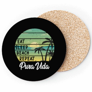 Discover Eat Sleep Beach Repeat Pura Vida Palms Sunset Coasters
