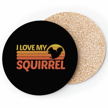 Discover I Love My Squirrel Coasters