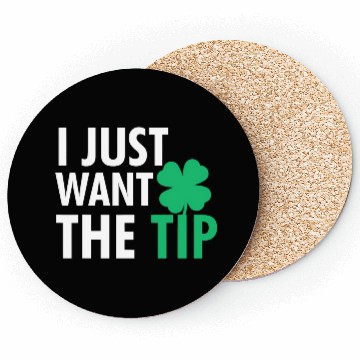 Discover Bartender St Patric Day Just The Tip For Coasters