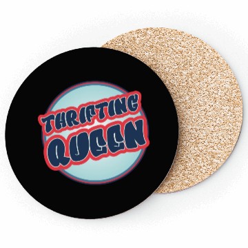 Discover Thrifting Queen red blue Coasters