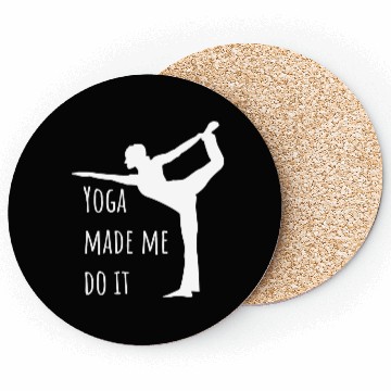 Discover Yoga Made Me Do It Yoga Pun Coasters