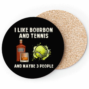 Discover I Like Bourbon And Tennis Funny Humor Sports Coasters