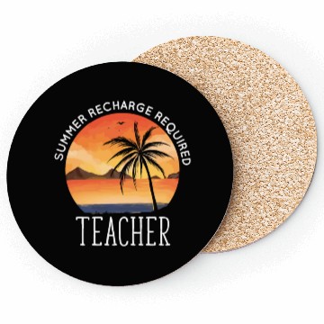 Discover Last Day Of School Teacher Summer Recharge Coasters