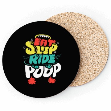 Discover Eat Sleep Ride Poop Coasters