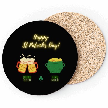 Discover Happy Saint Patrick s Day Drink Beer Find Gold Coasters