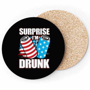 Discover Surprise I'm drunk Coasters