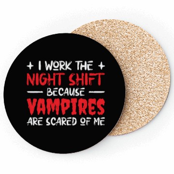 Discover Night Shift Worker Graveyard Duty Coasters