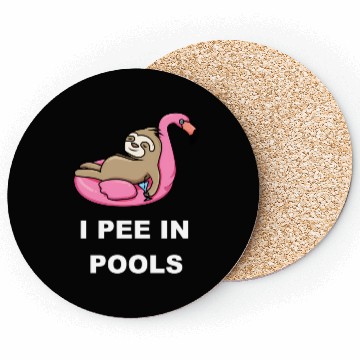 Discover I Pee In Pools Coasters