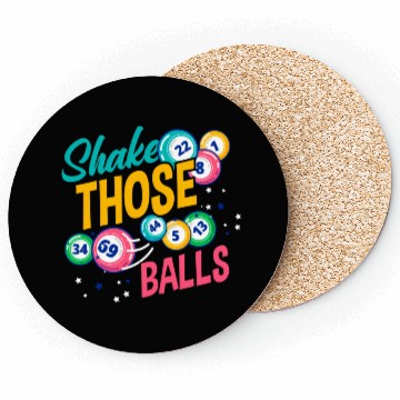 Discover Shake Those Balls Bingo Player Coasters