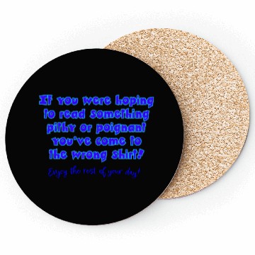 Discover Pithy perhaps... Coasters