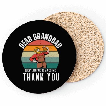 Discover Dear Granddad Great Job We're Awesome Thank You Coasters