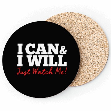 Discover Positive Affirmation I Can I Will Just Watch Me Coasters