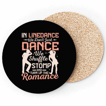 Discover We Don't Just Dance We Shuffle, Stomp Line Dance W Coasters