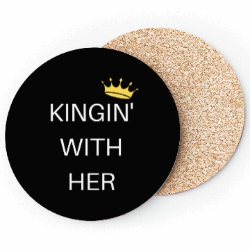 Discover KINGIN' WITH HER white Coasters