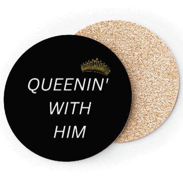 Discover QUEENIN WITH HIM white Coasters