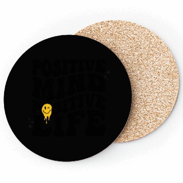 Discover Positive Mind Positive Life Coasters