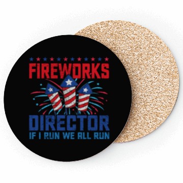 Discover Fireworks director if i run we all run Coasters