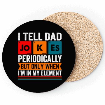 Discover Father's Day is the best dad ever. Coasters