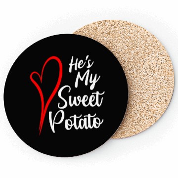 Discover He s My Sweet Potato Coasters