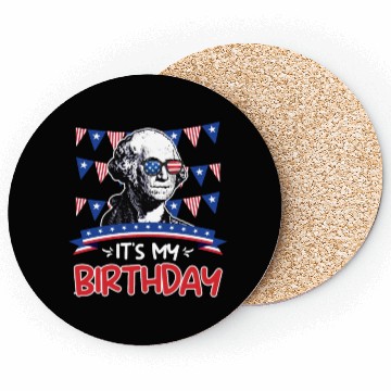 Discover Its my Birthday Independence Day George Washington Coasters