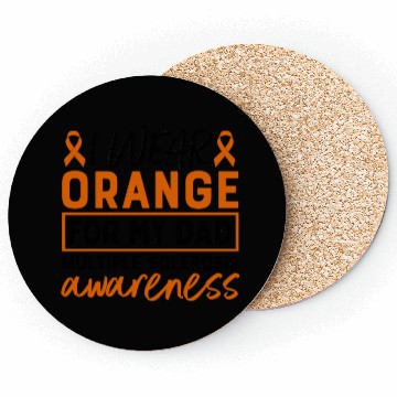 Discover I Wear Orange For My Dad Multiples Sclerosis MS Coasters