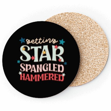 Discover Getting Star Spangled Hammered, Independence Day Coasters