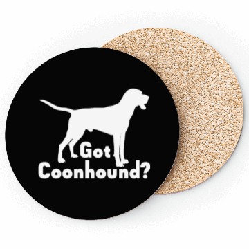 Discover Got Coonhound? Coasters