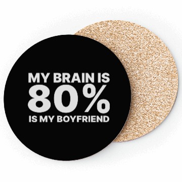 Discover I Love My Boyfriend Coasters